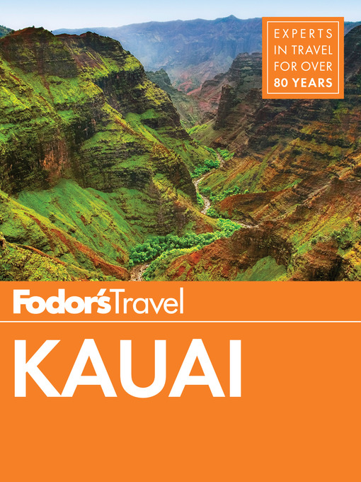 Title details for Fodor's Kauai by Fodor's Travel Guides - Available